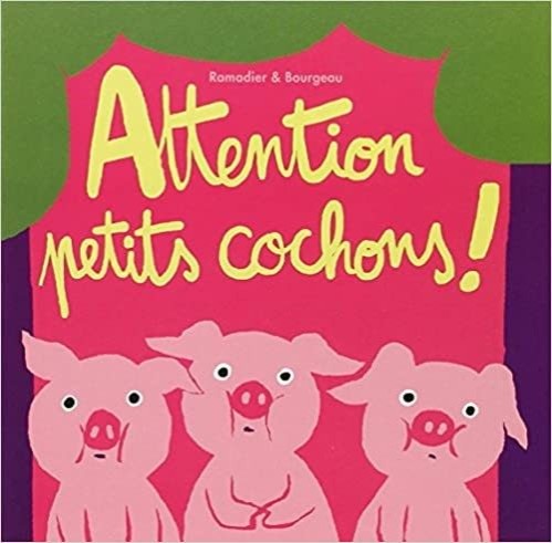 Attention petits cochons ! - Click to enlarge picture.