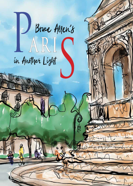 Bruce Allen's Paris in Another Light - Click to enlarge picture.