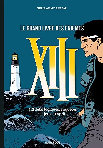 Le grand livre des énigmes de XIII - Click to enlarge picture.