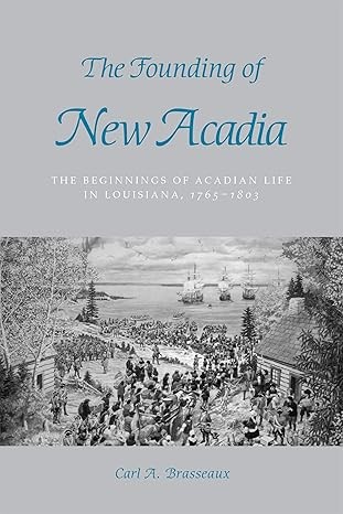 The Founding of New Acadia - Click to enlarge picture.