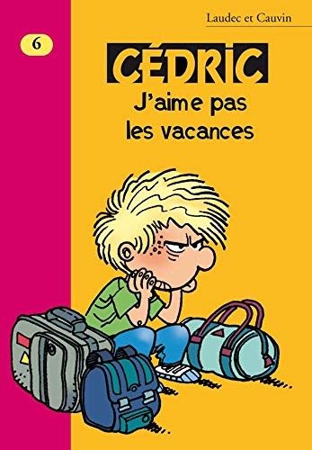 Cedric, tome 6: J'aime pas les vacances - Click to enlarge picture.